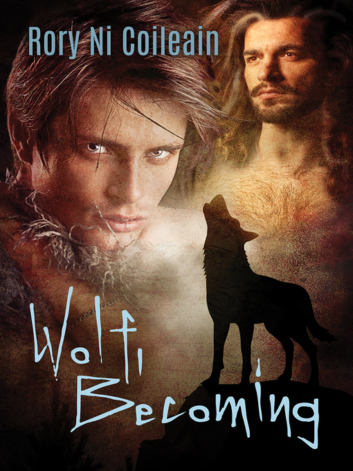 Title details for Wolf, Becoming by Rory Ni Coileain - Available
